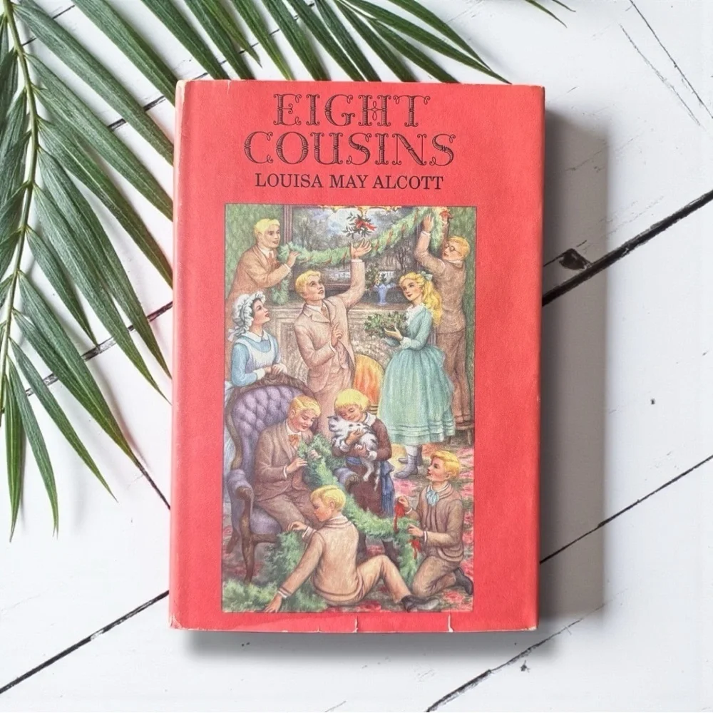 Eight Cousins by Louisa May Alcott Vintage Junior Deluxe Edition Hardcover 1958